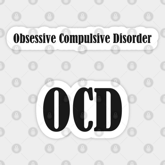 Obsessive Compulsive Disorder Sticker by EmeraldWasp